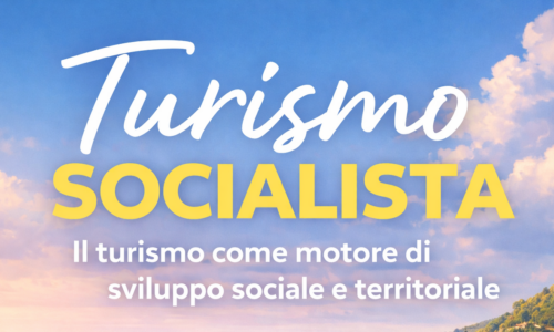 Turismo socialista: il turismo come motore di sviluppo sociale, culturale e territoriale per la Sardegna
